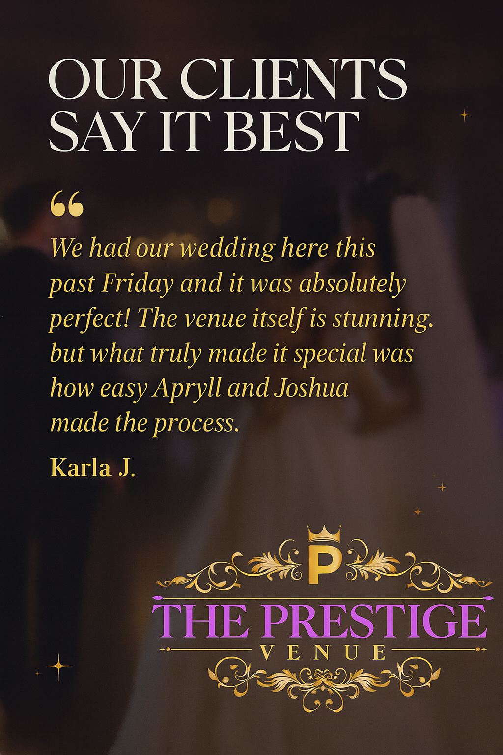 5-star Google review from Karla J. about her wedding at The Prestige Venue